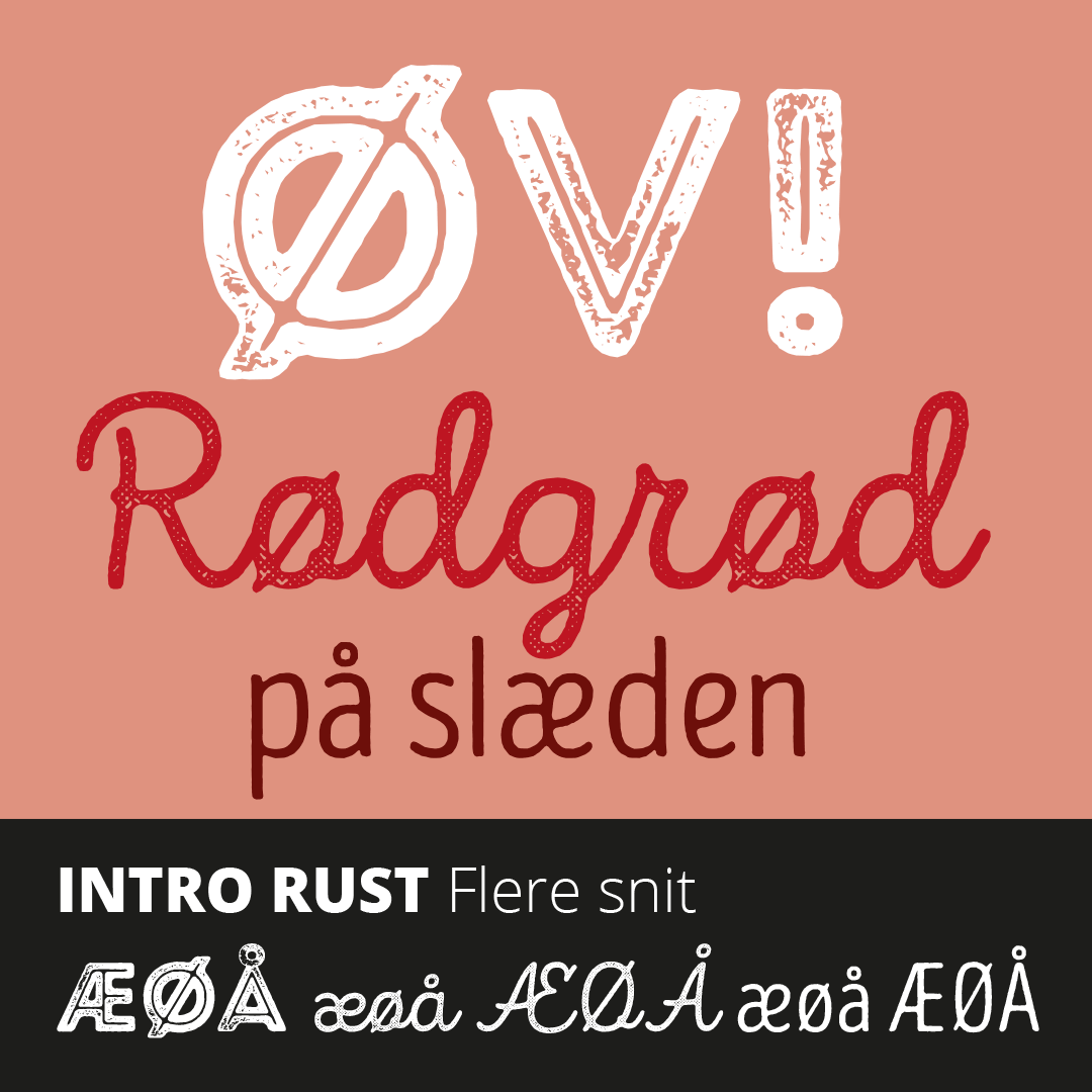 Prøve på de gratis skrifter i Intro Rust-pakken med æ, ø og å